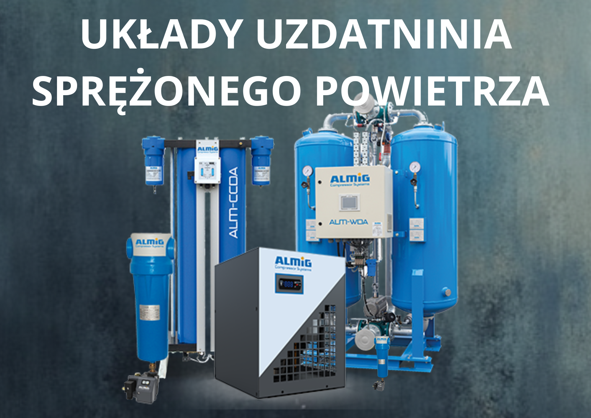 Układy Uzdatniania Sprężonego Powietrza 
